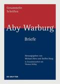 Diers / Haug / Warburg |  Aby Warburg - Gesammelte Schriften. Briefe. Studienausgabe | Buch |  Sack Fachmedien