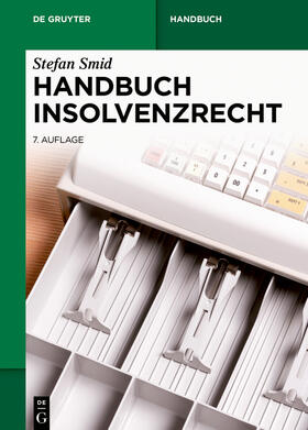 Smid | Smid, S: Handbuch Insolvenzrecht | Buch | 978-3-11-053376-7 | sack.de