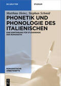 Heinz / Schmid |  Phonetik und Phonologie des Italienischen | eBook | Sack Fachmedien