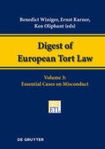 Winiger / Karner / Oliphant |  Digest of European Tort Law, Volume 3, Essential Cases on Misconduct | Buch |  Sack Fachmedien
