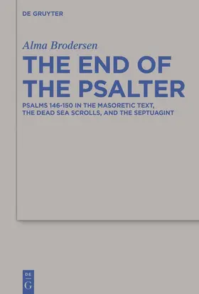 Brodersen |  The End of the Psalter | Buch |  Sack Fachmedien