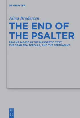 Brodersen |  The End of the Psalter | eBook | Sack Fachmedien
