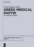 Reggiani |  Greek Medical Papyri | Buch |  Sack Fachmedien