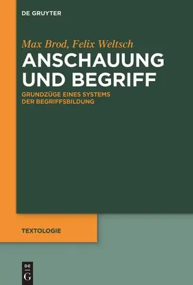Brod / Weltsch / Zittel |  Anschauung und Begriff | Buch |  Sack Fachmedien