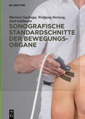 Gaulrapp / Hartung / Goldmann |  Sonografische Standardschnitte der Bewegungsorgane | eBook | Sack Fachmedien