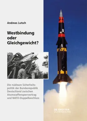 Lutsch |  Westbindung oder Gleichgewicht? | eBook | Sack Fachmedien