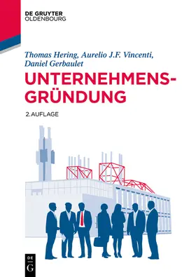Hering / Gerbaulet / Vincenti |  Unternehmensgründung | Buch |  Sack Fachmedien