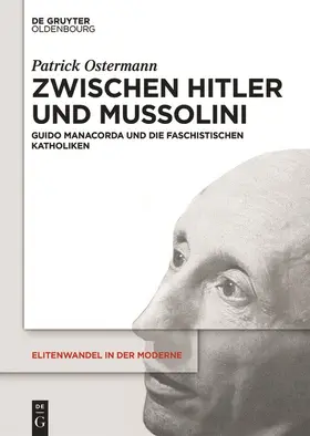 Ostermann |  Zwischen Hitler und Mussolini | Buch |  Sack Fachmedien