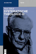 Tillich |  Systematische Theologie III | eBook | Sack Fachmedien