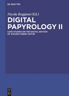Reggiani |  Digital Papyrology II | Buch |  Sack Fachmedien