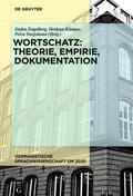 Engelberg / Kämper / Storjohann |  Wortschatz: Theorie, Empirie, Dokumentation | eBook | Sack Fachmedien