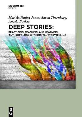 Nuñez-Janes / Thornburg / Booker |  Deep Stories | Buch |  Sack Fachmedien