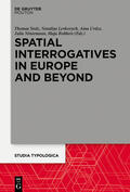 Stolz / Levkovych / Urdze |  Spatial Interrogatives in Europe and Beyond | eBook | Sack Fachmedien