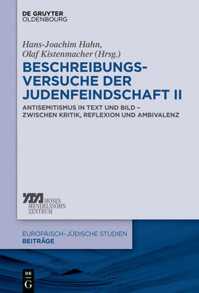 Hahn / Kistenmacher | Beschreibungsversuche der Judenfeindschaft II | E-Book | sack.de
