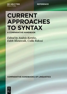 Kertész / Moravcsik / Rákosi |  Current Approaches to Syntax | eBook | Sack Fachmedien