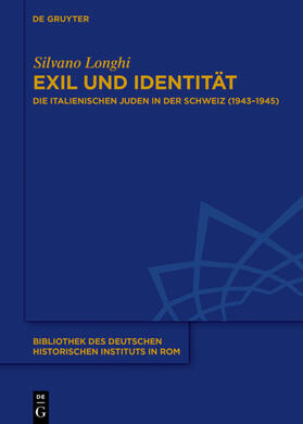 Longhi | Longhi, S: Exil und Identität | Buch | 978-3-11-054088-8 | sack.de