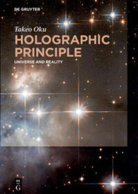 Oku | Oku, T: Holographic Principle | Buch | 978-3-11-054108-3 | sack.de