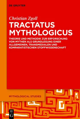 Zgoll |  Tractatus mythologicus | Buch |  Sack Fachmedien