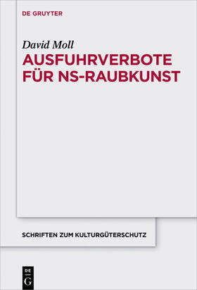 Moll | Ausfuhrverbote für NS-Raubkunst | E-Book | sack.de