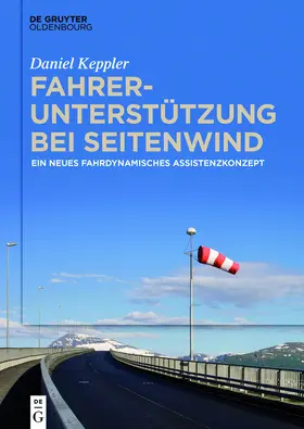 Keppler |  Fahrerunterstützung bei Seitenwind | eBook | Sack Fachmedien