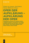 Ammon / Mehltretter / Krämer |  Oper der Aufklärung ¿ Aufklärung der Oper | Buch |  Sack Fachmedien