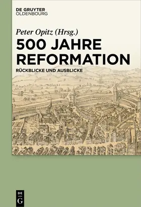 Opitz |  500 Jahre Reformation | eBook | Sack Fachmedien