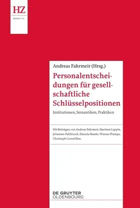 Fahrmeir |  Personalentscheidungen für gesellschaftliche Schlüsselpositionen | eBook | Sack Fachmedien
