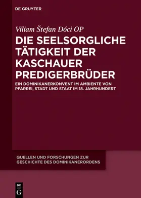 Dóci OP | Die seelsorgliche Tätigkeit der Kaschauer Predigerbrüder | E-Book | www.sack.de