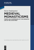 Vanderputten |  Medieval Monasticisms | eBook | Sack Fachmedien