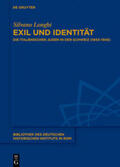 Longhi |  Exil und Identität | Buch |  Sack Fachmedien