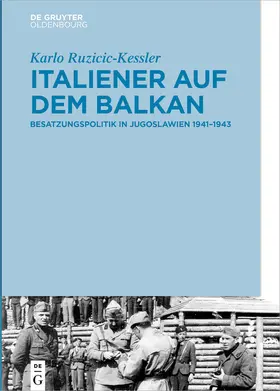 Ruzicic-Kessler | Italiener auf dem Balkan | E-Book | www.sack.de