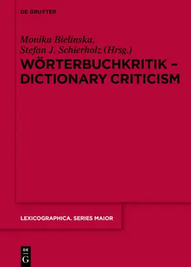 Bielinska / Bielinska / Schierholz |  Wörterbuchkritik - Dictionary Criticism | eBook | Sack Fachmedien