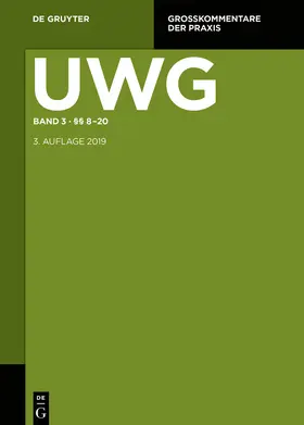 Pfeifer / Obergfell / Pahlow | UWG. §§ 8-20; § 23 GeschGehG; Register | Buch | 978-3-11-054555-5 | sack.de