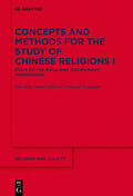 Laliberté / Travagnin |  Concepts and Methods for the Study of Chinese Religions / State of the Field and Disciplinary Approaches | eBook | Sack Fachmedien