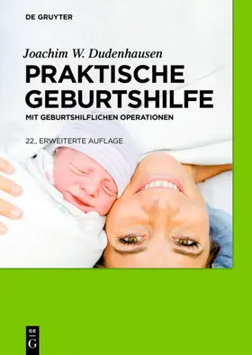 Dudenhausen / Pschyrembel |  Praktische Geburtshilfe | eBook | Sack Fachmedien