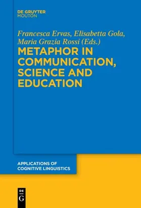 Ervas / Gola / Rossi |  Metaphor in Communication, Science and Education | eBook | Sack Fachmedien