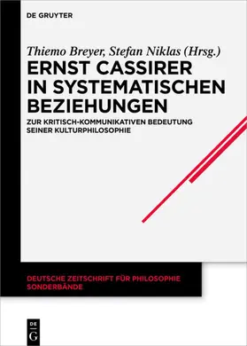 Breyer / Niklas |  Ernst Cassirer in systematischen Beziehungen | eBook | Sack Fachmedien
