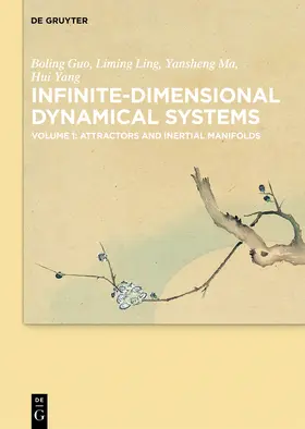 Guo / Yang / Ling | Attractors and Inertial Manifolds | Buch | 978-3-11-054925-6 | sack.de