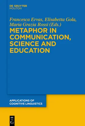 Ervas / Gola / Rossi |  Metaphor in Communication, Science and Education | eBook | Sack Fachmedien