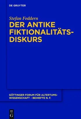Feddern | Der antike Fiktionalitätsdiskurs | E-Book | www.sack.de