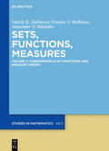 Zakharov / Rodionov / Mikhalev |  Sets, Functions, Measures / Fundamentals of Functions and Measure Theory | eBook | Sack Fachmedien