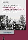 Schilling / Vogel |  Transnational Cultures of Expertise | Buch |  Sack Fachmedien