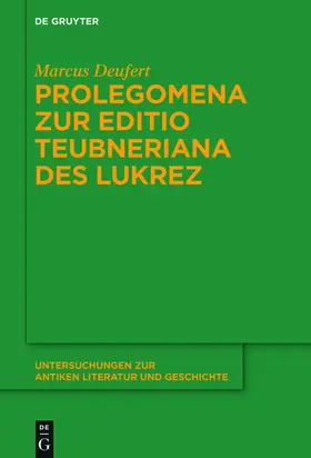 Deufert |  Prolegomena zur Editio Teubneriana des Lukrez | eBook | Sack Fachmedien