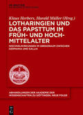 Herbers / Müller |  Lotharingien und das Papsttum im Früh- und Hochmittelalter | eBook | Sack Fachmedien
