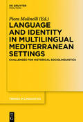 Molinelli |  Language and Identity in Multilingual Mediterranean Settings | eBook | Sack Fachmedien