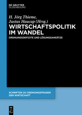 Thieme / Haucap | Wirtschaftspolitik im Wandel | Buch | 978-3-11-055264-5 | sack.de