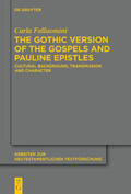 Falluomini |  The Gothic Version of the Gospels and Pauline Epistles | Buch |  Sack Fachmedien