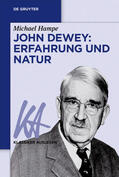 Hampe |  John Dewey: Erfahrung und Natur | eBook | Sack Fachmedien