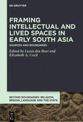 den Boer / Cecil |  Framing Intellectual and Lived Spaces in Early South Asia | Buch |  Sack Fachmedien