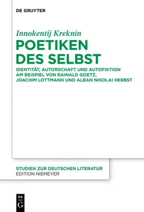 Kreknin | Poetiken des Selbst | Buch | 978-3-11-055359-8 | www.sack.de